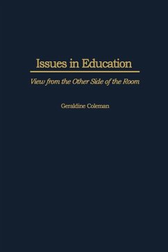 Issues in Education - Coleman, Geraldine; Greenwood, John Ed.; Greenwood, John Ed
