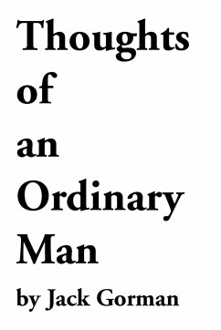 Thoughts of an Ordinary Man - Gorman, Jack