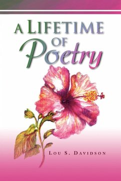 A Lifetime of Poetry - Davidson, Lou S.