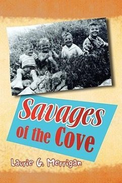 Savages of the Cove - Merrigan, Laurie G.