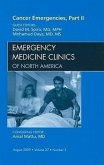 Cancer Emergencies, Part II, an Issue of Emergency Medicine Clinics