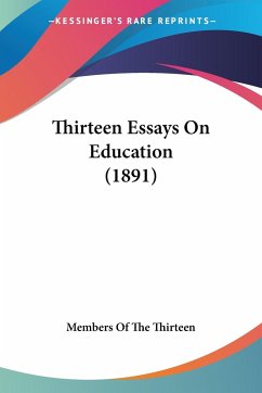 Thirteen Essays On Education (1891)