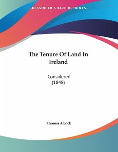 The Tenure Of Land In Ireland