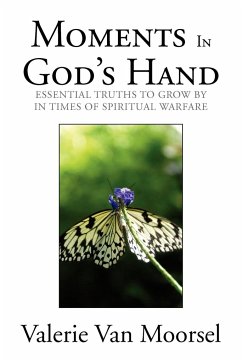 Moments In God's Hand - Moorsel, Valerie Van