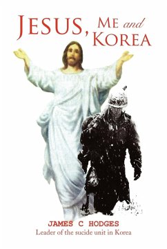 Jesus, Me and Korea - Hodges, Corporal James C.