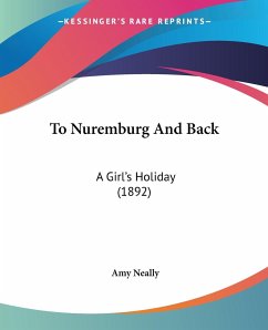 To Nuremburg And Back - Neally, Amy