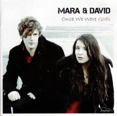 Once We Were Gods - Mara & David