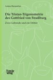 Die Tristan-Trigonometrie des Gottfried von Straßburg