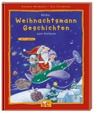 Kleine Weihnachtsmann-Geschichten zum Vorlesen