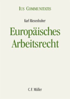 Europäisches Arbeitsrecht - Riesenhuber, Karl