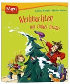 Weihnachten mit Onkel Bruno