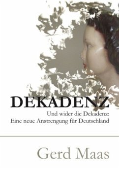 Dekadenz - Maas, Gerd