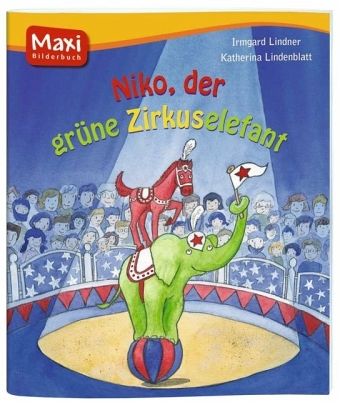 Niko, der grüne Zirkuselefant