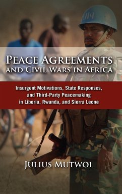 Peace Agreements and Civil Wars in Africa - Mutwol, Julius