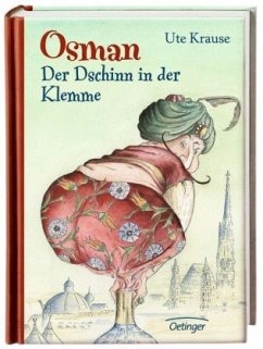 Der Dschinn in der Klemme / Osman Bd.1 - Krause, Ute