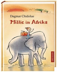 Millie in Afrika / Millie Bd.14 - Chidolue, Dagmar