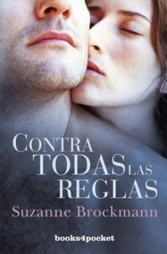 Contra Todas Las Reglas - Brockmann, Suzanne