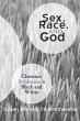Sex, Race, and God - Bild 1