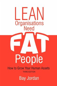 Cover Lean Organisations Need FAT People (third edition)