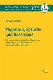 Migration, Sprache und Rassismus