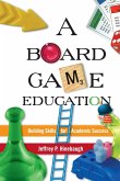 A Board Game Education