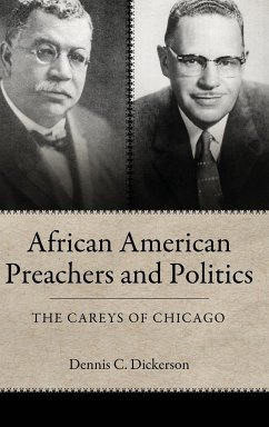 African American Preachers and Politics - Blaivas, Michael; Dickerson, Dennis C.