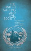 The United Nations and Civil Society The United Nations and Civil Society