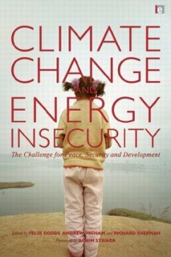 Climate Change and Energy Insecurity - Dodds, Felix; Sherman, Richard
