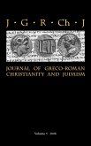 Journal of Greco-Roman Christianity and Judaism 5 (2008)