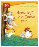 Helma legt die Gockel rein