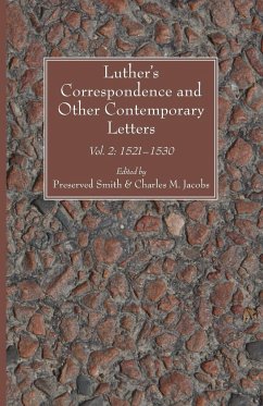 Luther's Correspondence and Other Contemporary Letters