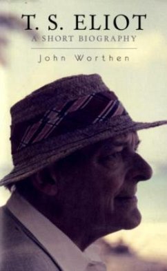 T. S. Eliot - Worthen, John