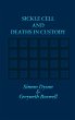 Sickle Cell and Deaths in Custody - Bild 1