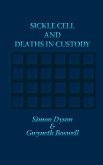 Sickle Cell and Deaths in Custody