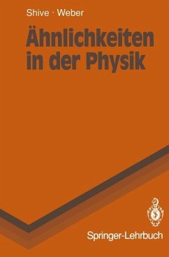 Ähnlichkeiten in der Physik - Shive, John N.;Weber, Robert L.