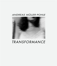 Transformance - Müller-Pohle, Andreas