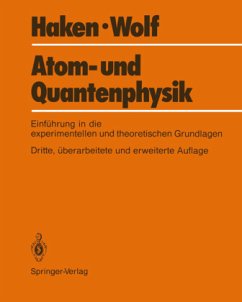 Atom- und Quantenphysik - Haken, Hermann;Wolf, Hans C.
