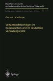 Verfahrensfehlerfolgen im französischen und im deutschen Verwaltungsrecht