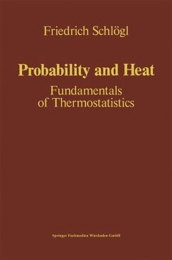 Probability and Heat - Schlögl, Friedrich