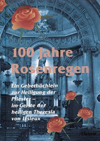 100 Jahre Rosenregen