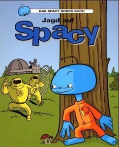 Jagd auf Spacy