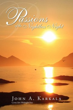 Passions of the Nightless Night