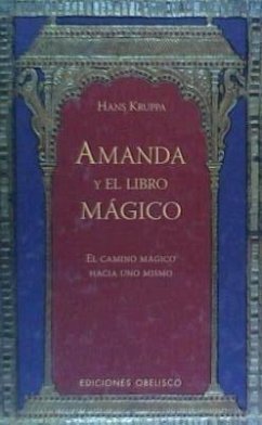 Amanda y el libro mágico : el camino mágico hacia uno mismo - Kruppa, Hans