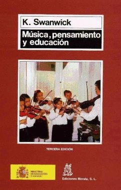 Música, pensamiento y educación - Swanwick, Keith