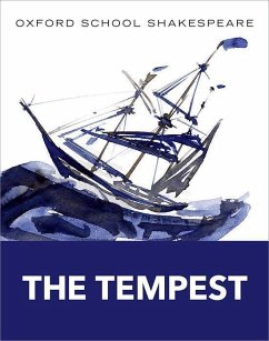 Oxford School Shakespeare: The Tempest - Shakespeare, William