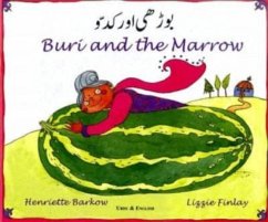 Buri and the Marrow in Urdu and English - Barkow, Henriette