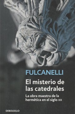 El misterio de las catedrales - Fulcanelli