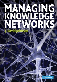 Managing Knowledge Networks - Johnson, J. David