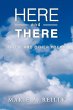 Here and There - Bild 1