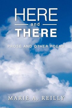Here and There - Reilly, Marie A.